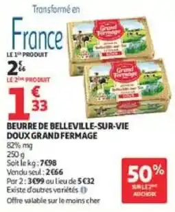 Auchan Grand Fermage Beurre de Belleville-sur-Vie offre