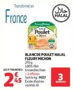 Auchan Fleury Michon Blanc de Poulet Halal offre