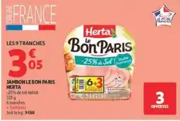 Auchan Herta Jambon Le Bon Paris offre