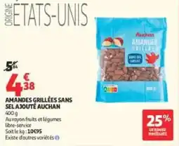 Auchan Auchan Amandes grillées offre