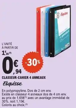 E.Leclerc Esquisse CLASSEUR-CAHIER 4 ANNEAUX offre