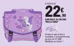 E.Leclerc Bella Sara Cartable offre