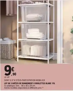 E.Leclerc LOT DE 3 BOÎTES DE RANGEMENT À ROULETTES BLANC 15L offre