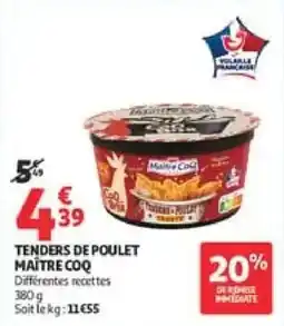Auchan MAÎTRE COQ TENDERS DE POULET offre