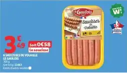 Auchan Le Gaulois Saucisses de Volaille offre