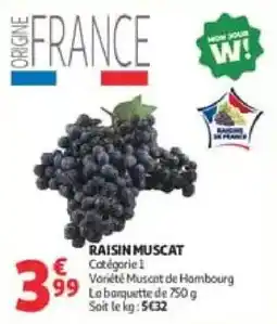 Auchan RAISIN MUSCAT offre
