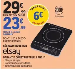 E.Leclerc elsay Réchaud induction offre