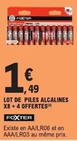 E.Leclerc FOXTER Piles alcalines offre