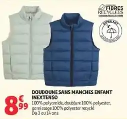 Auchan INEXTENSO Doudoune sans manches enfant offre