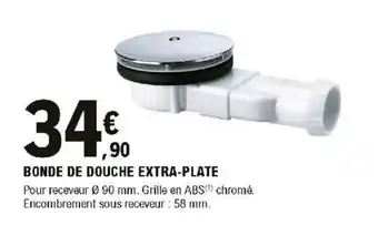 E.Leclerc Brico Bonde de Douche Extra-Plate offre