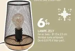 La Foir'Fouille Lampe zely offre
