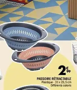 La Foir'Fouille PASSOIRE RÉTRACTABLE offre