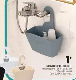La Foir'Fouille Serviteur de douche offre