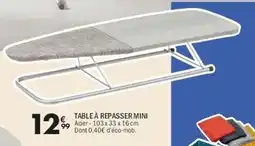 La Foir'Fouille Table à repasser mini offre