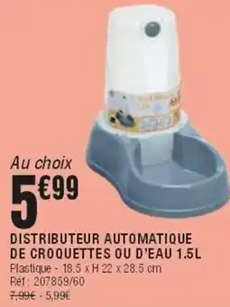 La Foir'Fouille DISTRIBUTEUR AUTOMATIQUE DE CROQUETTES OU D'EAU offre