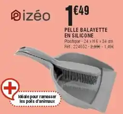 La Foir'Fouille izéo Pelle balayette en silicone offre