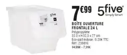 La Foir'Fouille 5five BOÎTE OUVERTURE FRONTALE offre