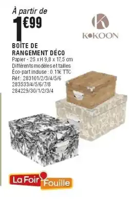 La Foir'Fouille KOKOON BOÎTE DE RANGEMENT DÉCO offre
