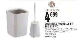 La Foir'Fouille KOKOON ENSEMBLE POUBELLE ET BROSSE WC offre