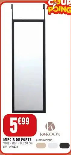 La Foir'Fouille KOKOON MIROIR DE PORTE offre