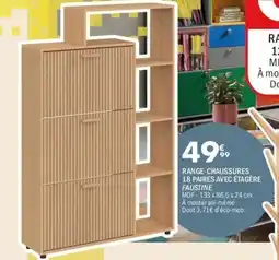 La Foir'Fouille Faustine range-chausseurs 18 paires avec etagere offre