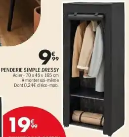 La Foir'Fouille PENDERIE SIMPLE DRESSY offre