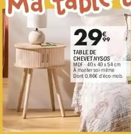La Foir'Fouille NYSSOS TABLE DE CHEVET offre