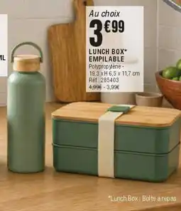 La Foir'Fouille LUNCH BOX* EMPILABLE offre