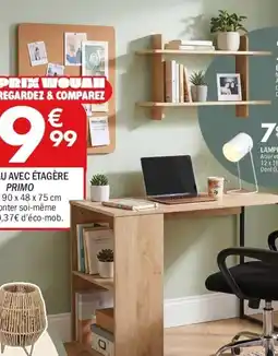 La Foir'Fouille Primo bureau avec étagère offre