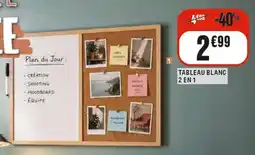 La Foir'Fouille Tableau blanc 2 en 1 offre