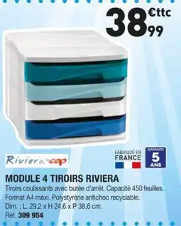Hyperburo Riviera MODULE 4 TIROIRS offre