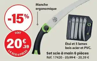 Set scie à main 6 pièces
