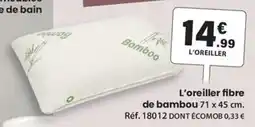 Shopix L'OREILLER fibre de bambou offre