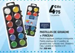 Hyperburo LEFRANC BOURGEOIS PASTILLES DE GOUACHE offre