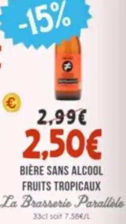 Naturalia La Brasserie Parallèle offre