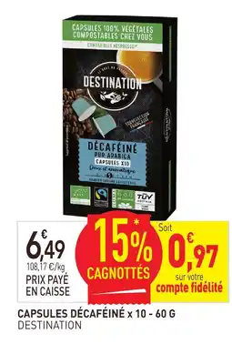 naturéO Destination capsules décaféiné offre