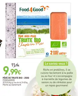 naturéO Food4good pavé de truite bio - 250g offre
