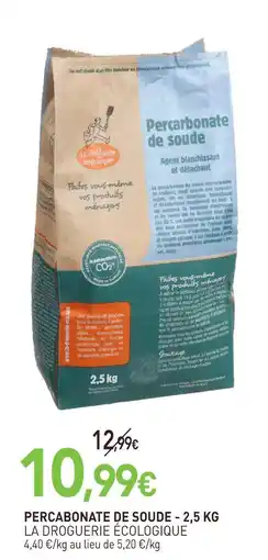 naturéO La droguerie écologique percabonate de soude - 2,5 kg offre