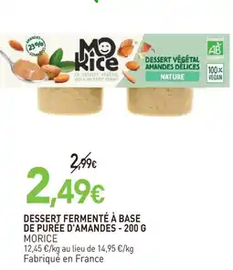 naturéO Morice dessert fermenté à base de purée d'amandes offre