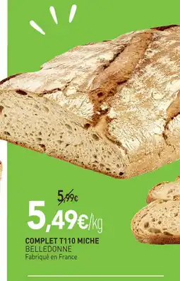 naturéO Belledonne complet t110 miche offre