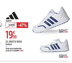 Intersport Adidas vs switch base offre