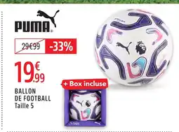 Intersport Puma ballon de football taille 5 offre