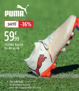 Intersport Puma future match du 40 au 46 offre