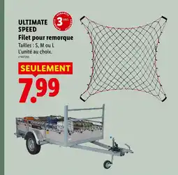Lidl Ultimate speed filet pour remorque offre