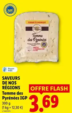 Lidl Saveurs de nos régions tomme des pyrénées igp offre