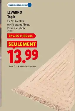 Lidl Livarno tapis offre