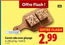 Lidl Carrot cake avec glacage offre