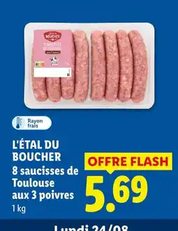 Lidl L'étal du boucher 8 saucisses de toulouse aux 3 poivres offre