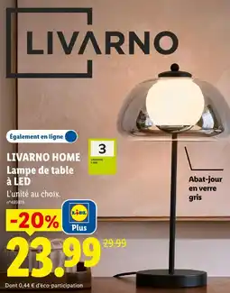 Lidl Livarno home lampe de table à led offre