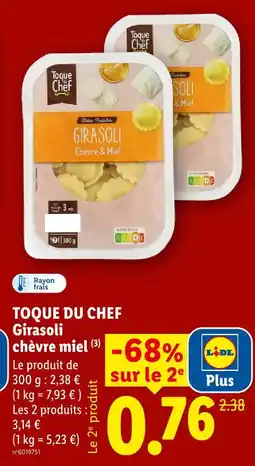 Lidl Toque du chef girasoli chèvre miel offre
